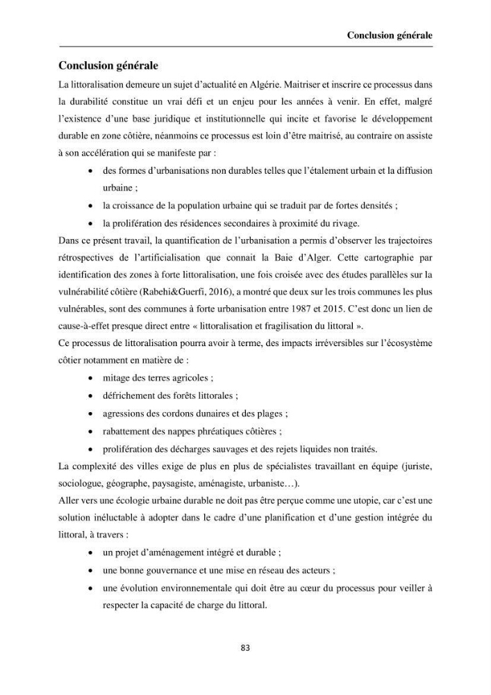Apport de la télédétection et des SIG pour surveiller la trajectoire urbaine des communes côtières de la baie d\'Alger: