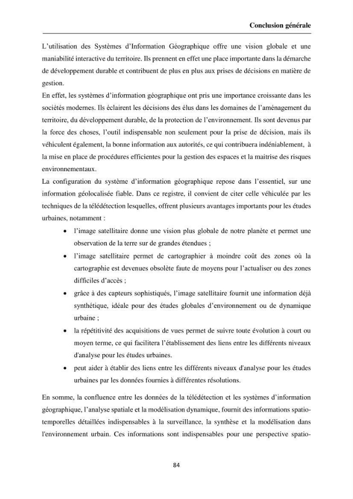 Apport de la télédétection et des SIG pour surveiller la trajectoire urbaine des communes côtières de la baie d\'Alger: