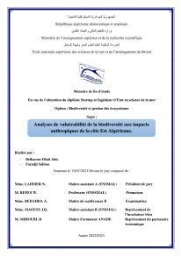 Analyses de vulnérabilité de la biodiversité aux impacts anthropiques de la côte Est Algérienne.