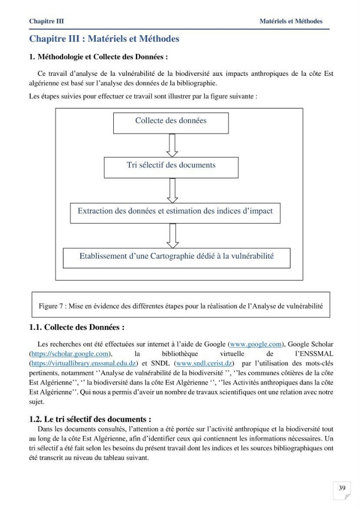 Analyses de vulnérabilité de la biodiversité aux impacts anthropiques de la côte Est Algérienne.