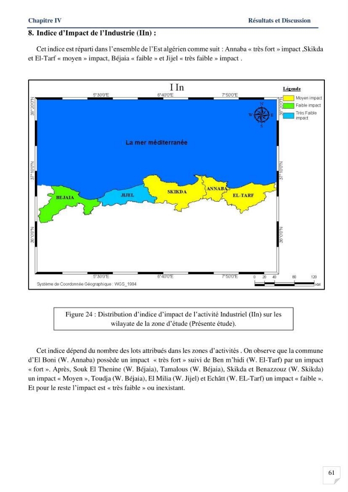 Analyses de vulnérabilité de la biodiversité aux impacts anthropiques de la côte Est Algérienne.