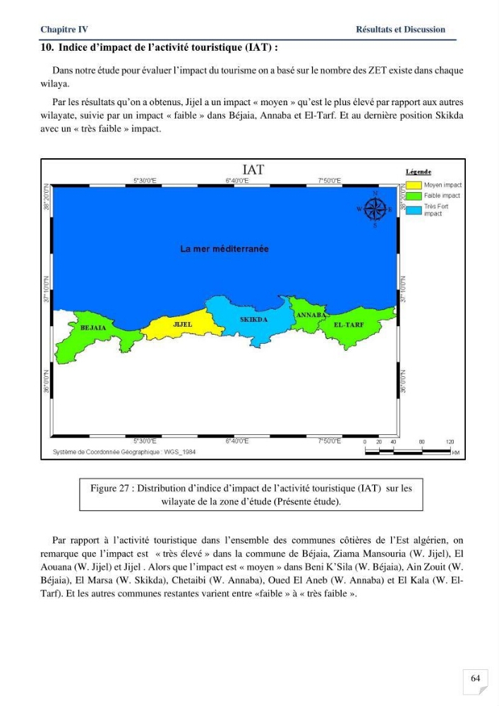 Analyses de vulnérabilité de la biodiversité aux impacts anthropiques de la côte Est Algérienne.