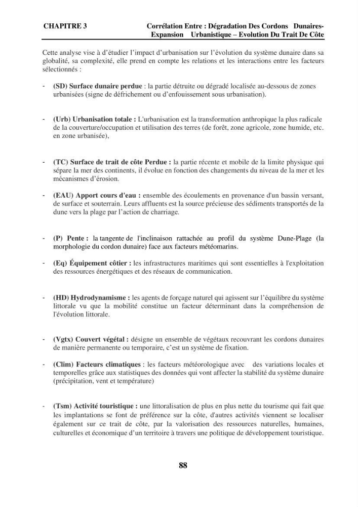 Impact de l\'expansion urbaine sur la degradation des dunes côtières dans la region ouest d\'Alger