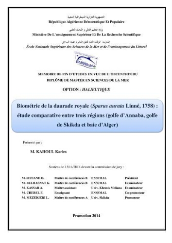 Biométrie de la daurade royale (Sparus aurata Linné, 1758): étude comparative entre trois régions (golfe d'Annaba, golfe de Skikda et baie d'Alger) Biométrie de la daurade royale (Sparus aurata Linné, 1758): étude comparative entre trois régions (golfe d'Annaba, golfe de Skikda et baie d'Alger)