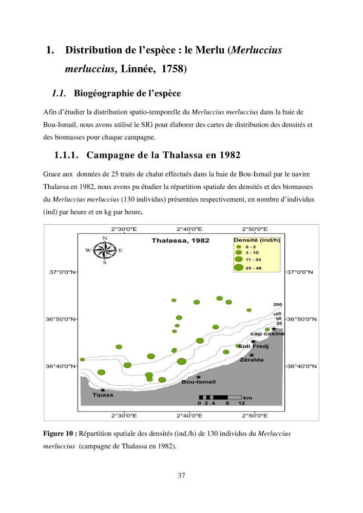 Utilisation d’un SIG (Système d’Information Géographique) dans un modèle de distribution d’une espèce: le cas de Merluccius merluccius (Linnaeus, 1758); le merlu européen de la baie de Bou-Ismail