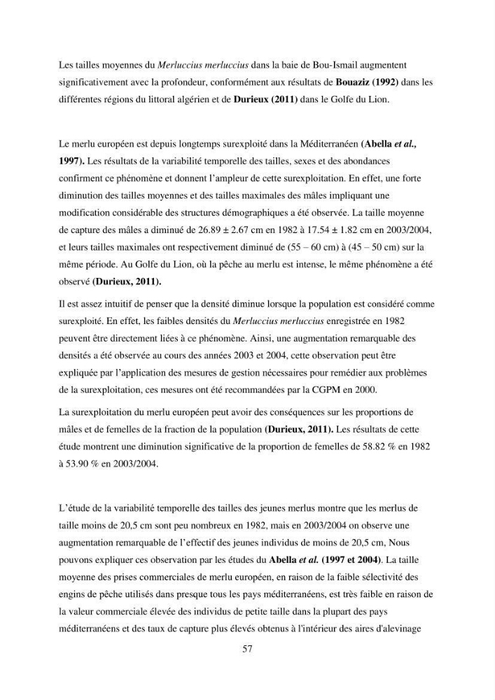 Utilisation d’un SIG (Système d’Information Géographique) dans un modèle de distribution d’une espèce: le cas de Merluccius merluccius (Linnaeus, 1758); le merlu européen de la baie de Bou-Ismail