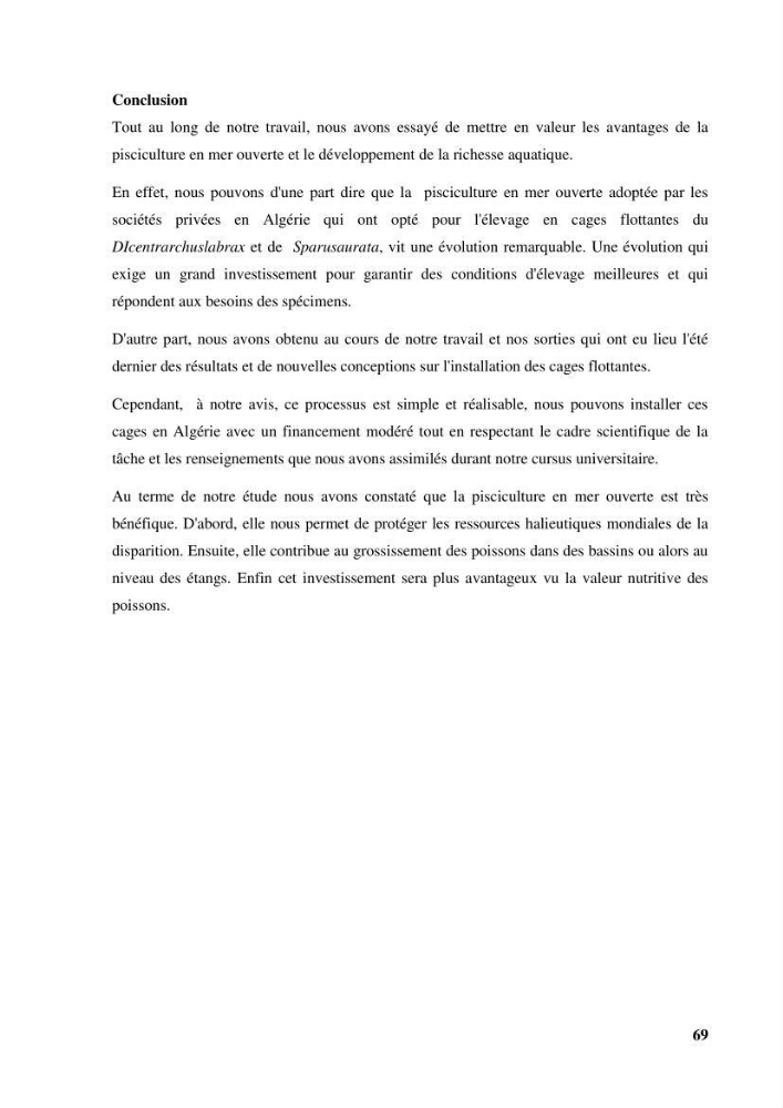 Contribution a la mise en place d.un systeme d\'elevage en cages flottantes du loup de mer et de la daurade royale au niveau de Gouraya (wilaya de Tipaza).: