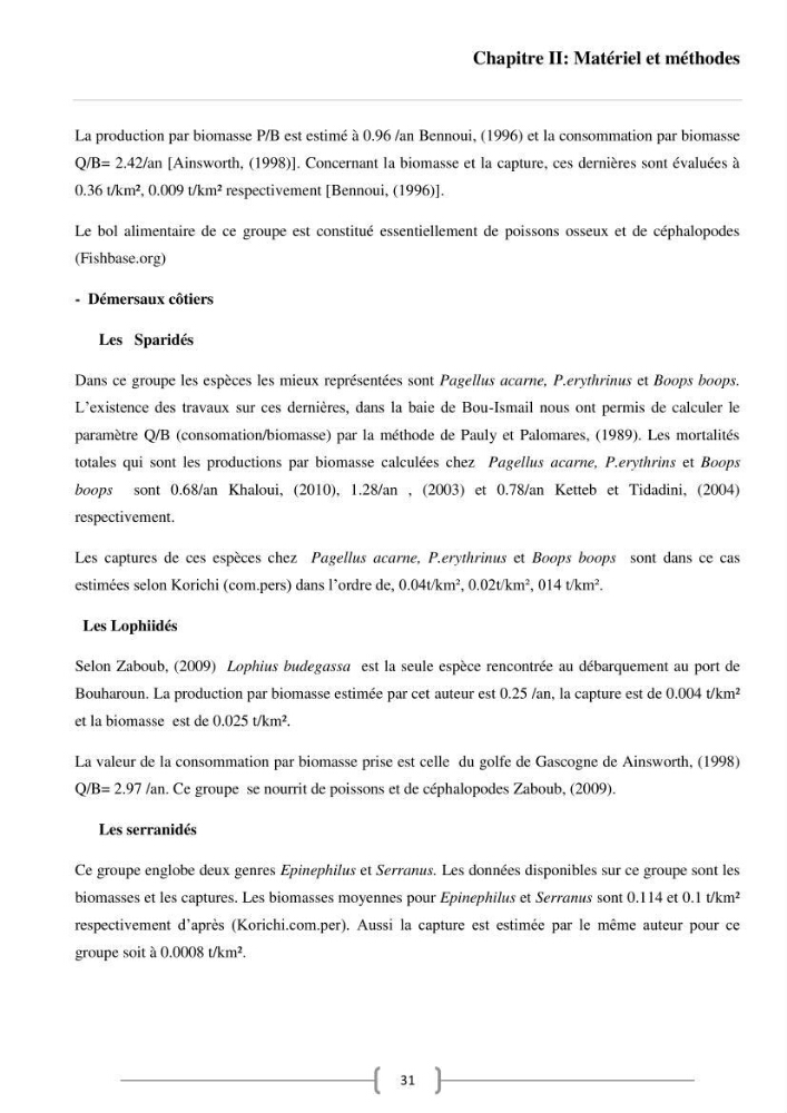 Contribution à l\'analyse des aspects éco-trophiques chez les céphalopodes