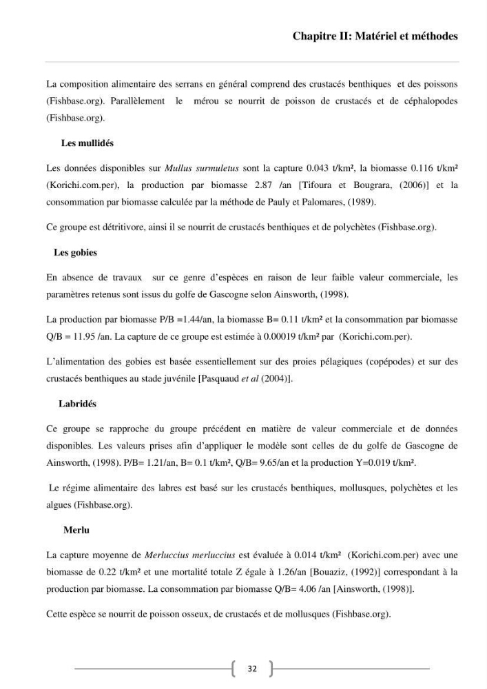 Contribution à l\'analyse des aspects éco-trophiques chez les céphalopodes