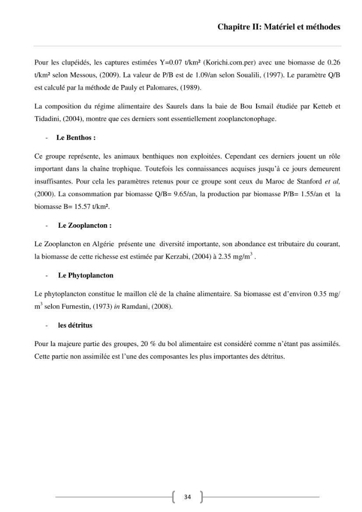 Contribution à l\'analyse des aspects éco-trophiques chez les céphalopodes