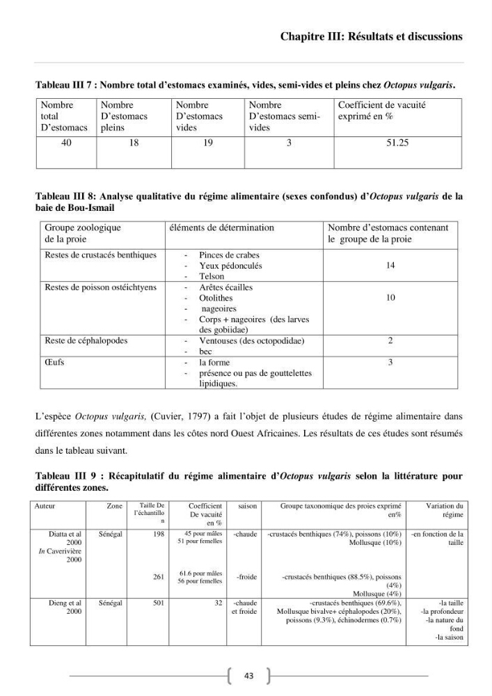 Contribution à l\'analyse des aspects éco-trophiques chez les céphalopodes