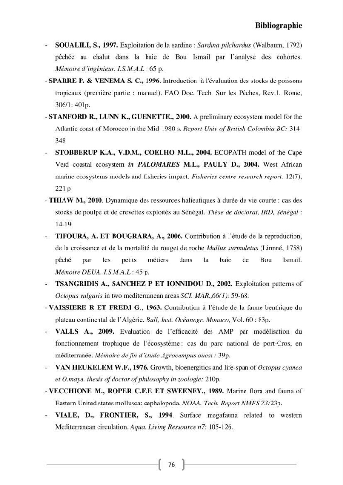 Contribution à l\'analyse des aspects éco-trophiques chez les céphalopodes