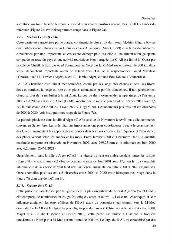 Etude par télédétection et mesures in situ des efflorescences algales et de la matière en suspension dans le Bassin Algérien