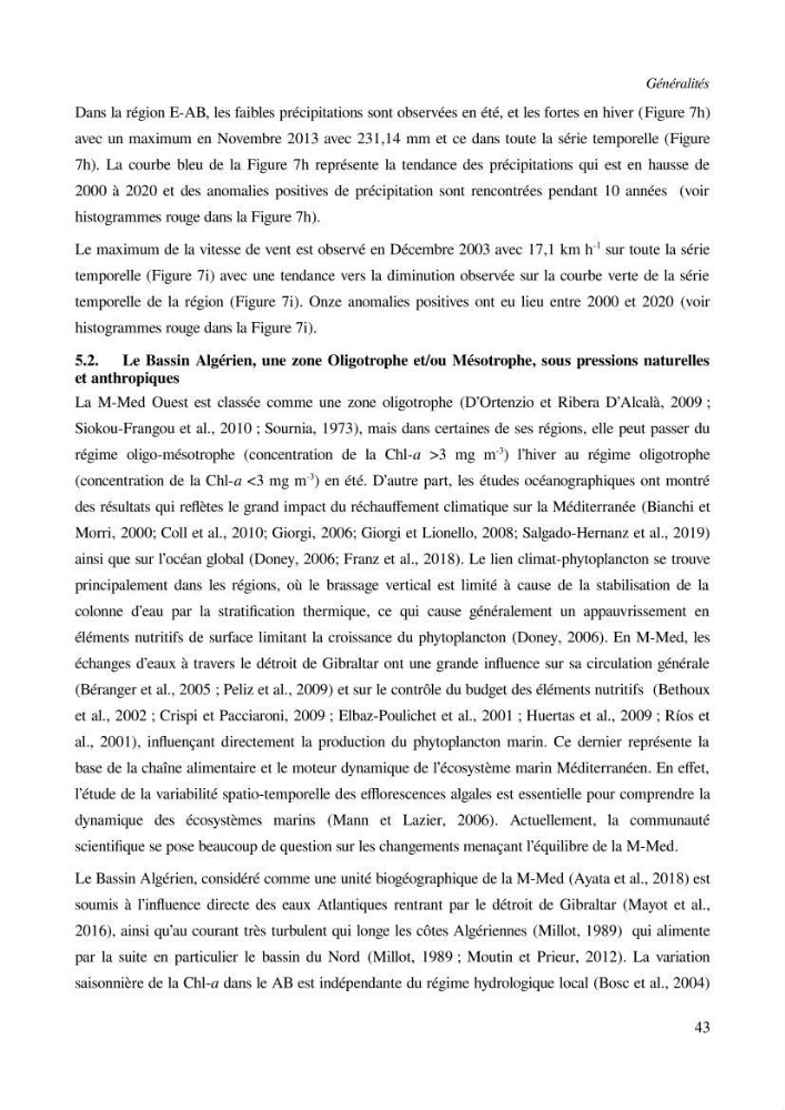 Etude par télédétection et mesures in situ des efflorescences algales et de la matière en suspension dans le Bassin Algérien