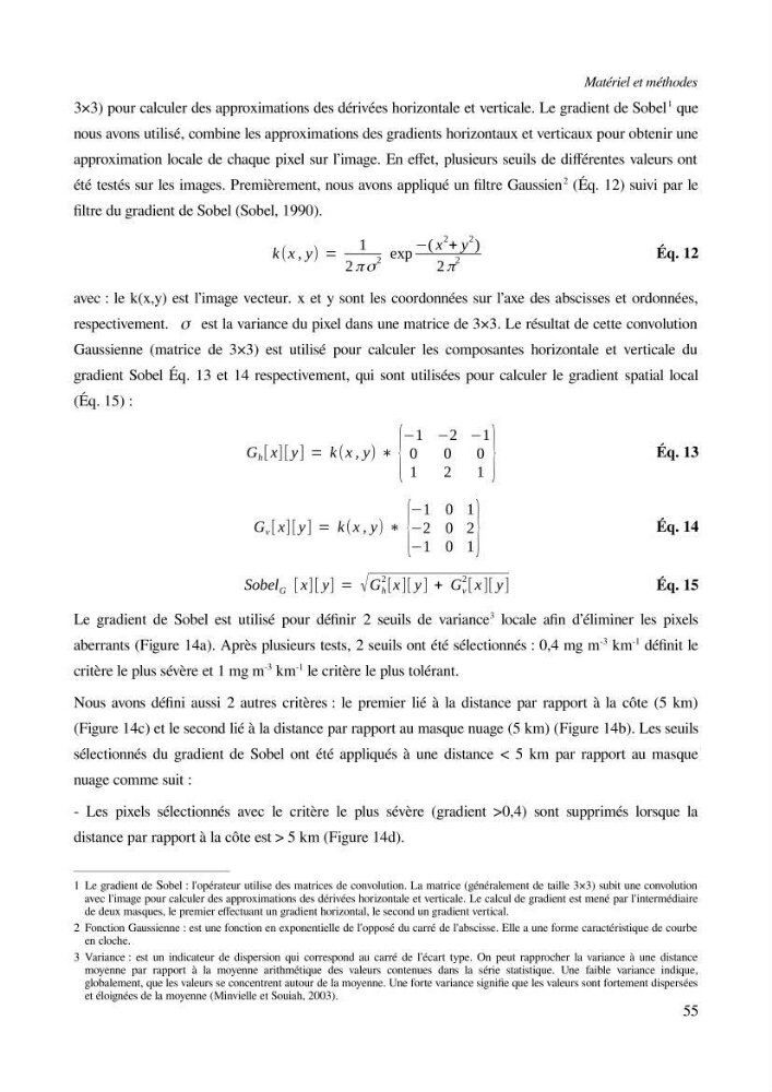 Etude par télédétection et mesures in situ des efflorescences algales et de la matière en suspension dans le Bassin Algérien