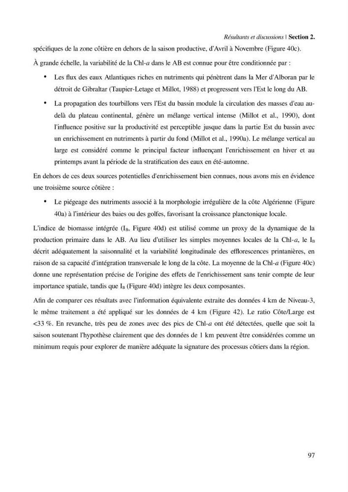 Etude par télédétection et mesures in situ des efflorescences algales et de la matière en suspension dans le Bassin Algérien