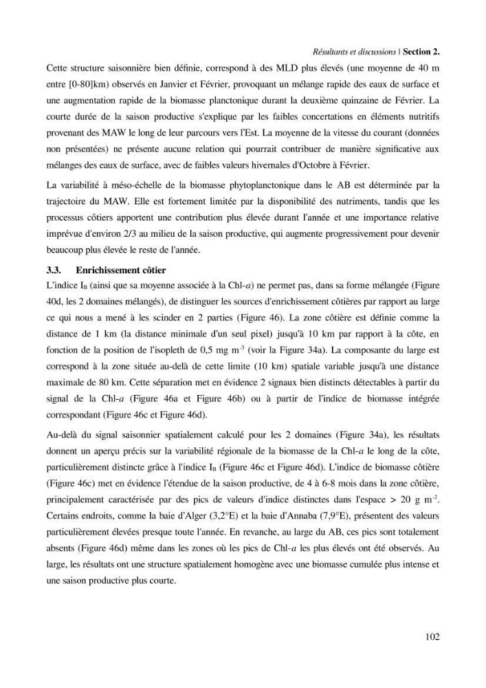 Etude par télédétection et mesures in situ des efflorescences algales et de la matière en suspension dans le Bassin Algérien