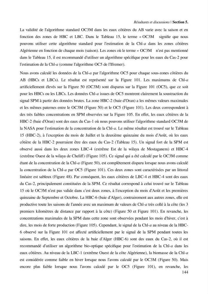 Etude par télédétection et mesures in situ des efflorescences algales et de la matière en suspension dans le Bassin Algérien