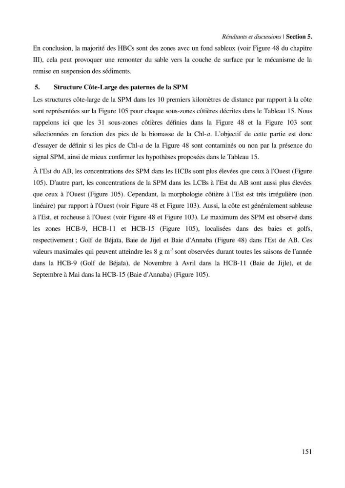 Etude par télédétection et mesures in situ des efflorescences algales et de la matière en suspension dans le Bassin Algérien