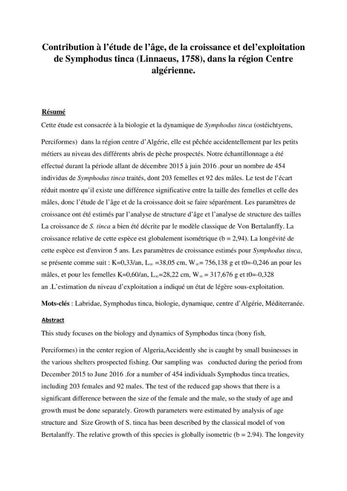 Contribution a l\'étude de l\'age, de la croissance et de l\'exploitation de symphodus tinca linnaeus,1758,dans la région centr algerienne.: