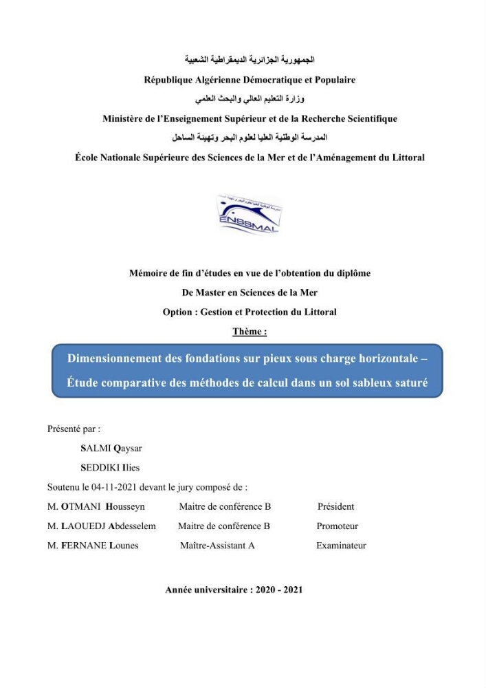 Dimensionnement des fondations sur pieux sous charge horizontale – étude comparative des méthodes de calcul dans un sol sableux saturé: