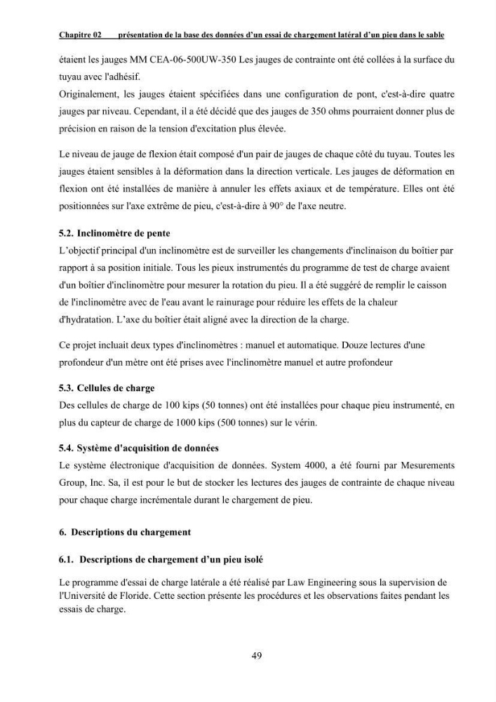 Dimensionnement des fondations sur pieux sous charge horizontale – étude comparative des méthodes de calcul dans un sol sableux saturé: