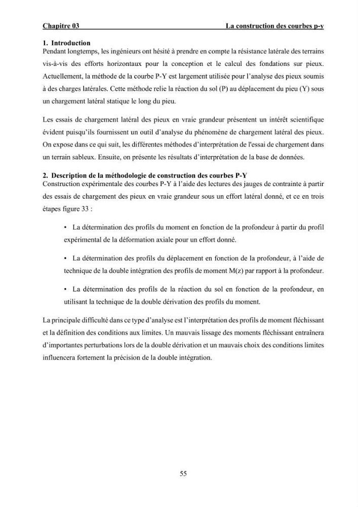 Dimensionnement des fondations sur pieux sous charge horizontale – étude comparative des méthodes de calcul dans un sol sableux saturé: