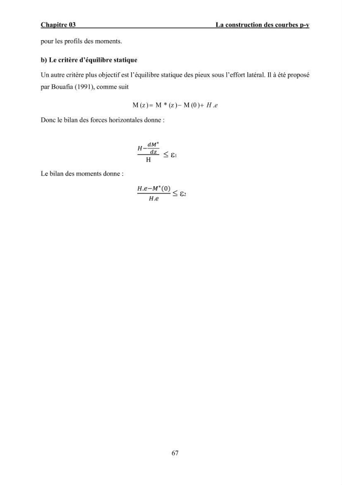 Dimensionnement des fondations sur pieux sous charge horizontale – étude comparative des méthodes de calcul dans un sol sableux saturé: