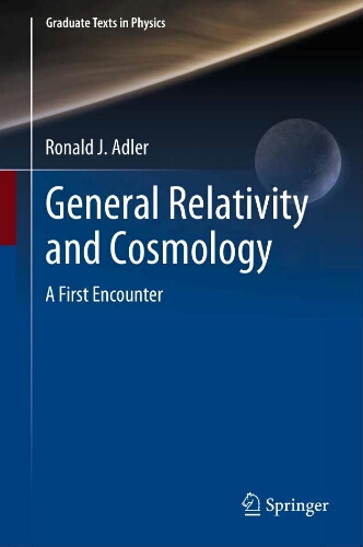 General relativity and cosmology General relativity and cosmology