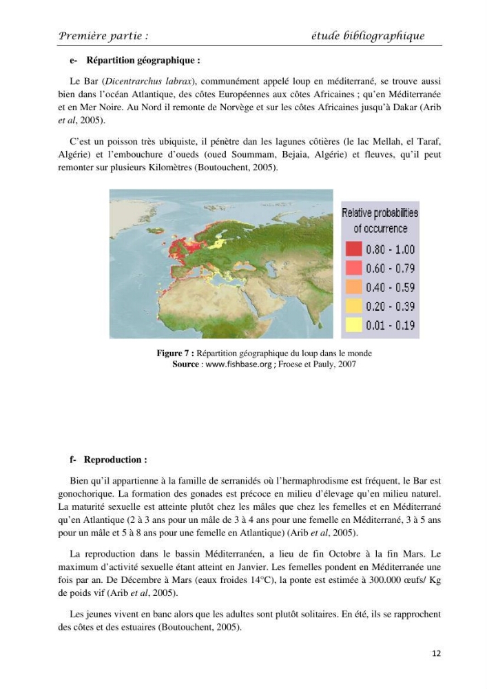 Détermination du taux des protéines et des lipides de la chair des poissons d\'eau de mer (Dicentrarchus labrax, Sparus aurata) et d\'eau douce (Oreochromis niloticus, Cyprinus carpio):