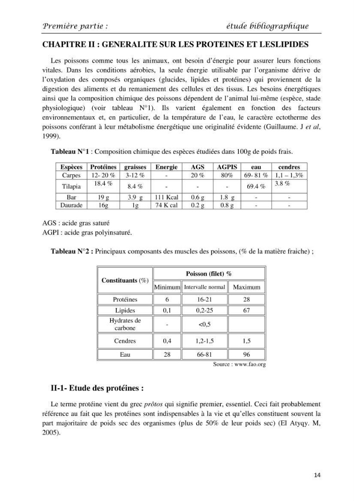 Détermination du taux des protéines et des lipides de la chair des poissons d\'eau de mer (Dicentrarchus labrax, Sparus aurata) et d\'eau douce (Oreochromis niloticus, Cyprinus carpio):