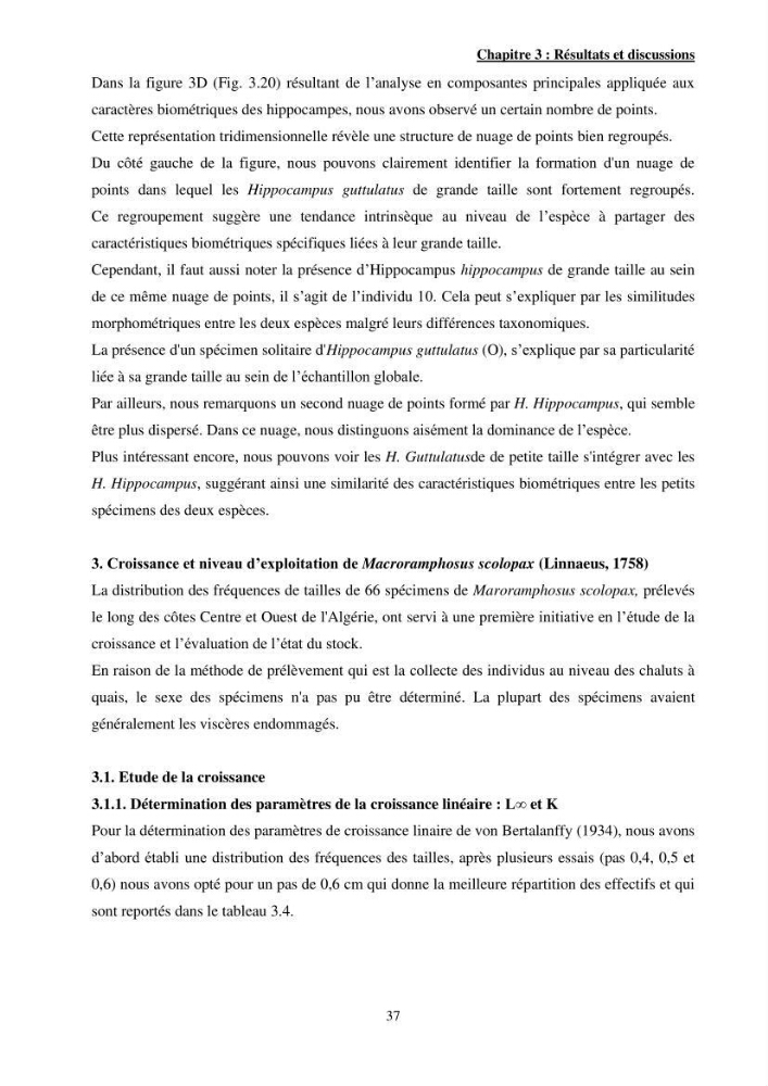 Contribution à l\'étude des Syngnathiformes de la côte algérienne: systématique et inventaire, croissance et état d\'exploitation de Macroramphosus scolopax( Linnaeus, 1758 )