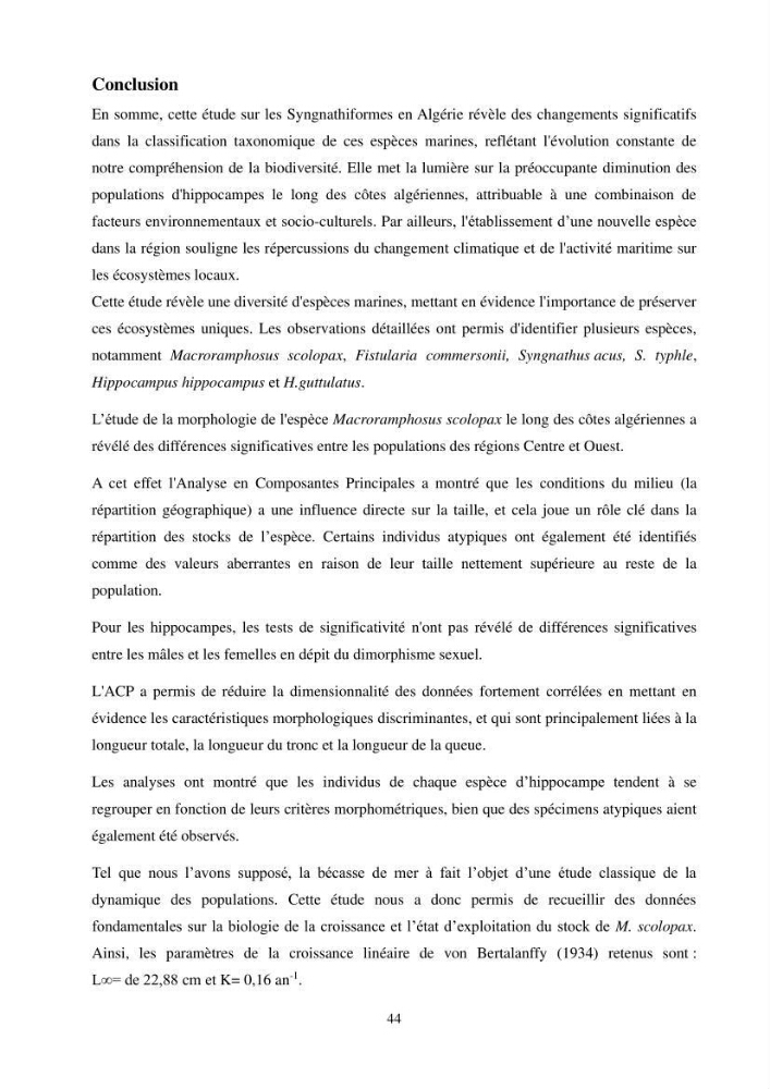 Contribution à l\'étude des Syngnathiformes de la côte algérienne: systématique et inventaire, croissance et état d\'exploitation de Macroramphosus scolopax( Linnaeus, 1758 )