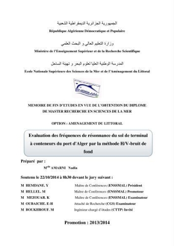 Evaluation des fréquences de résonnance du sol de terminal à conteneurs du port d'Alger par la méthode H/V-bruit de fond Evaluation des fréquences de résonnance du sol de terminal à conteneurs du port d'Alger par la méthode H/V-bruit de fond