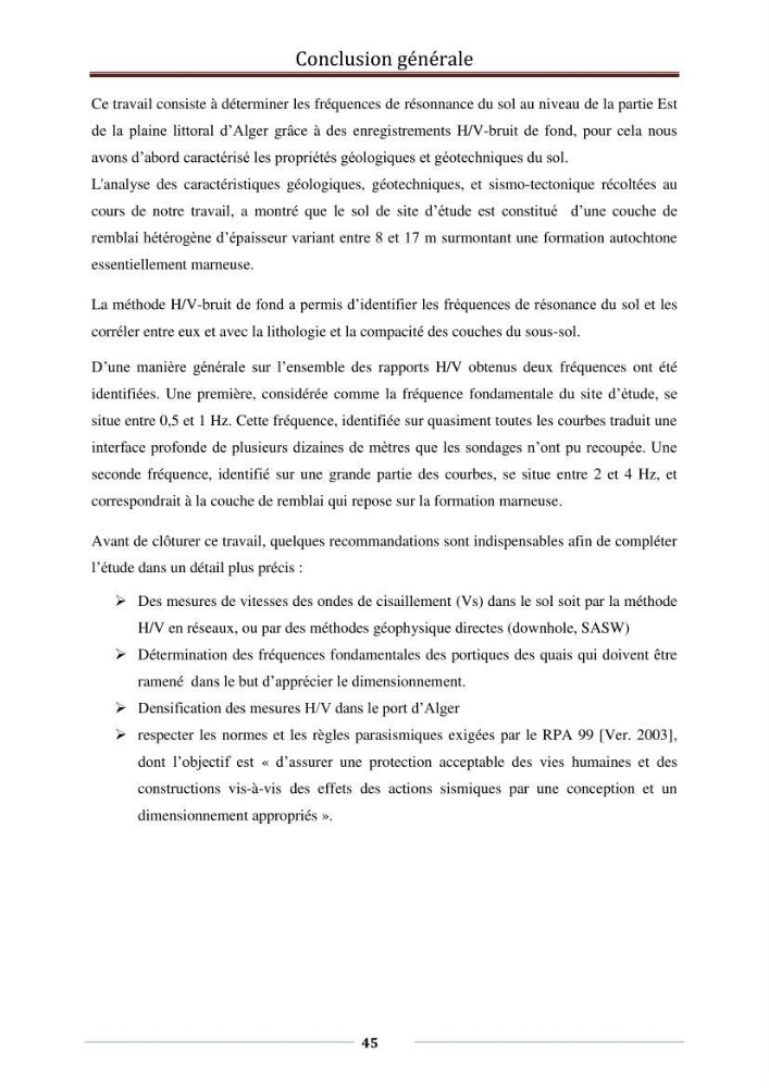 Evaluation des fréquences de résonnance du sol de terminal à conteneurs du port d\'Alger par la méthode H/V-bruit de fond