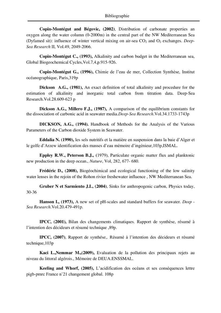 Suivi de l\'état d\'eutrophisation et rôle de la baie d\'Alger comme source ou puits de CO2 pour l\'atmosphère