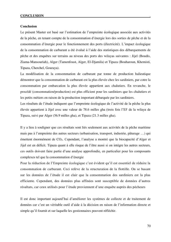 L’empreinte écologique de l’activité de la pêche cas: Jijel, Alger et Tipaza.