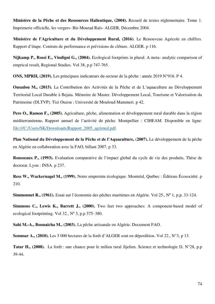 L’empreinte écologique de l’activité de la pêche cas: Jijel, Alger et Tipaza.
