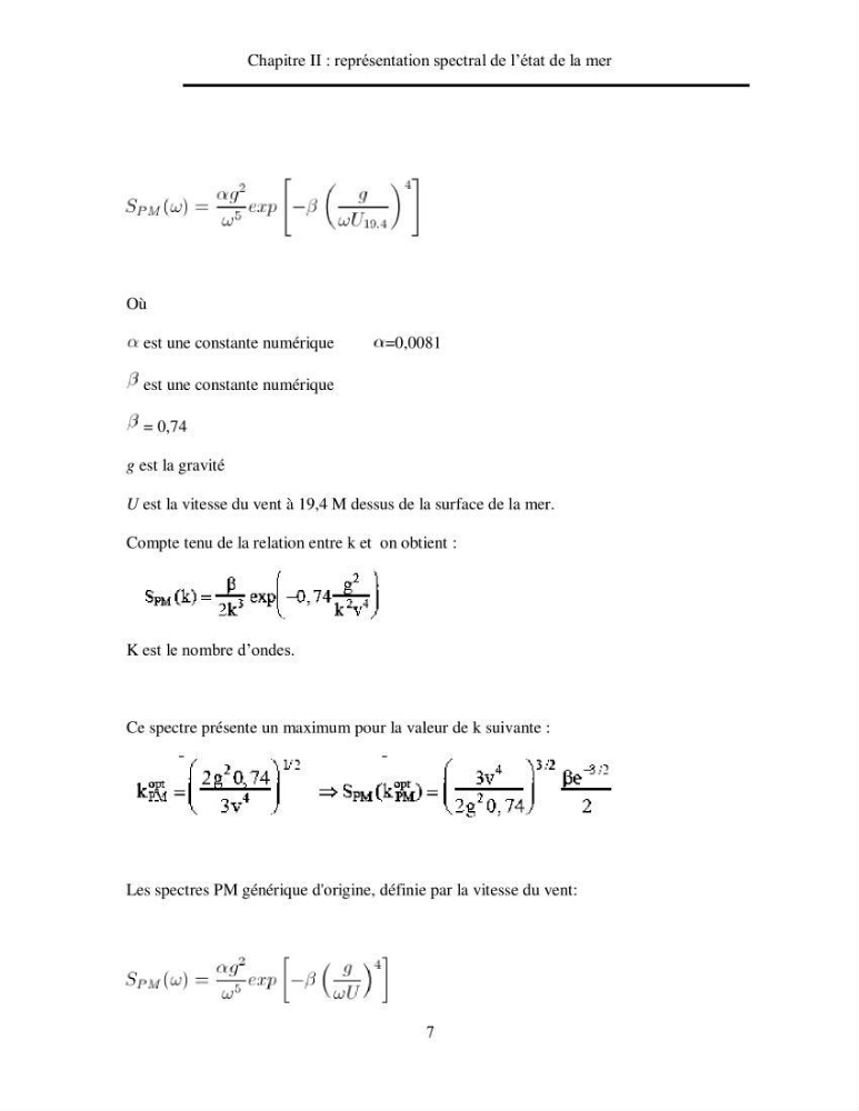 Représentation spéctrale de l\'état de la mer par les specters de Pierson-Moskowits et JONSWAP