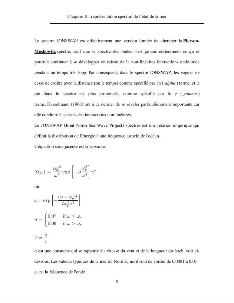 Représentation spéctrale de l\'état de la mer par les specters de Pierson-Moskowits et JONSWAP