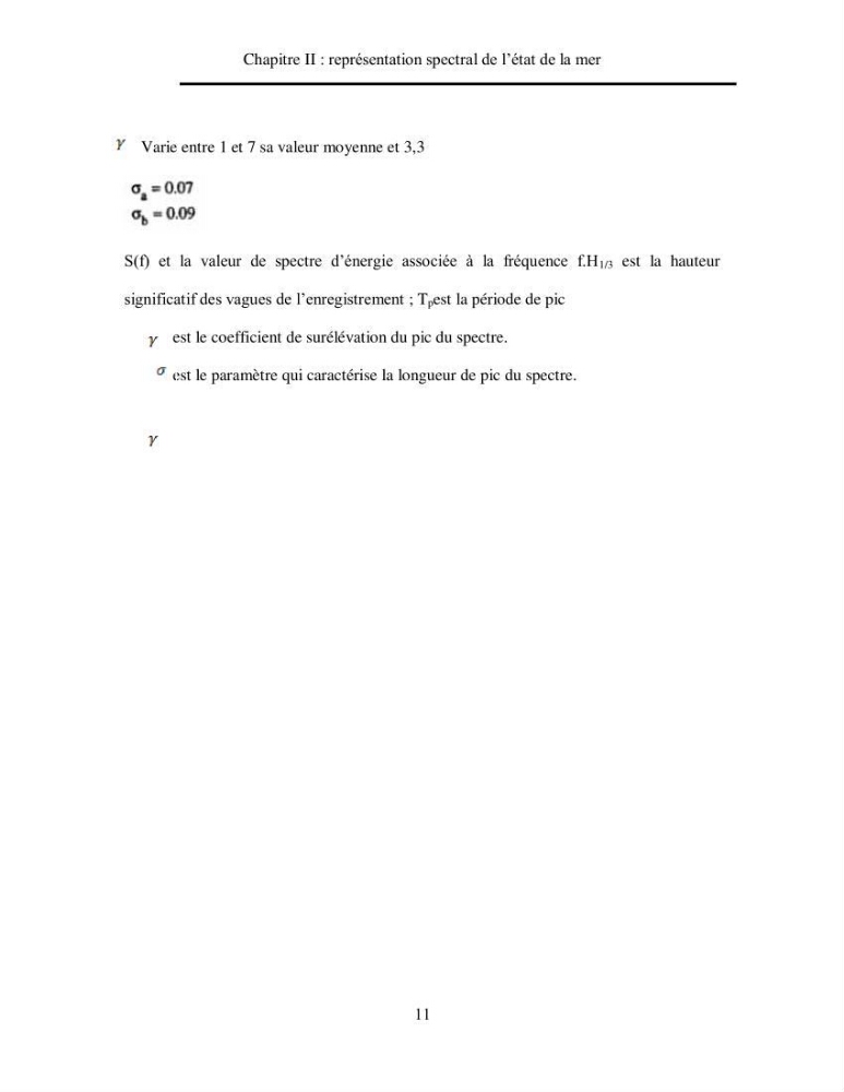Représentation spéctrale de l\'état de la mer par les specters de Pierson-Moskowits et JONSWAP
