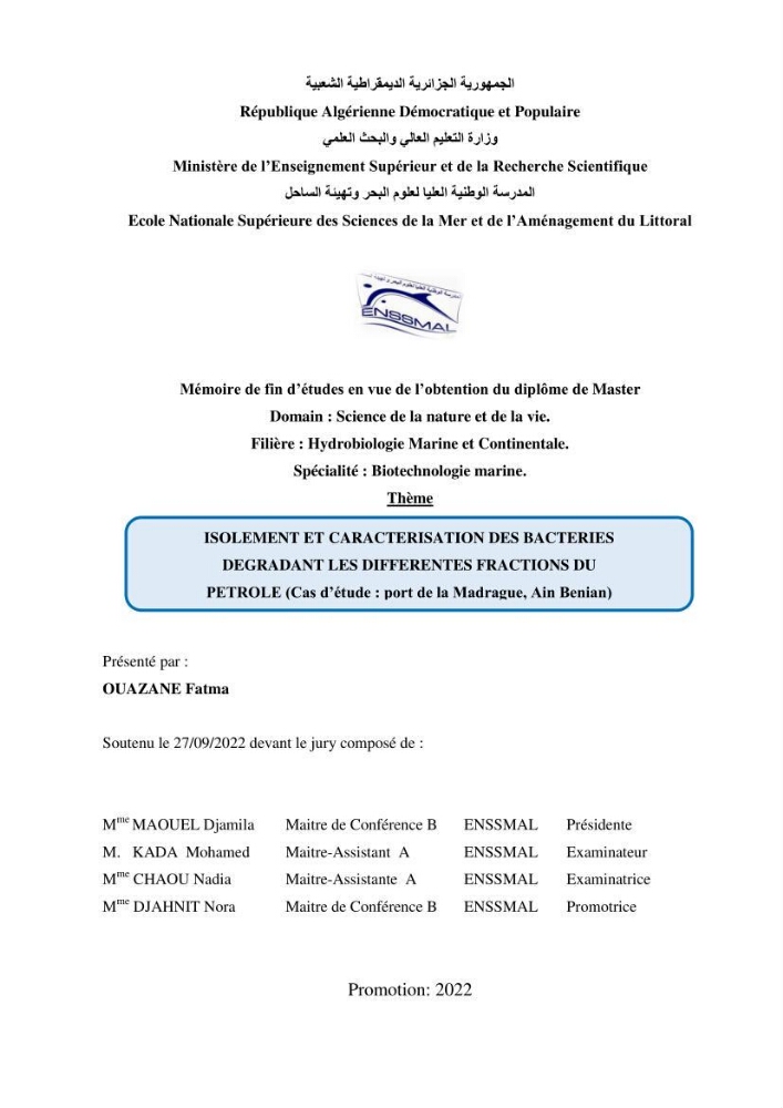 Isolement et caracterisation des bactéries degradants les différentes fractions du pétrol: Cas d’étude port de la Madrague, Ain Benian.