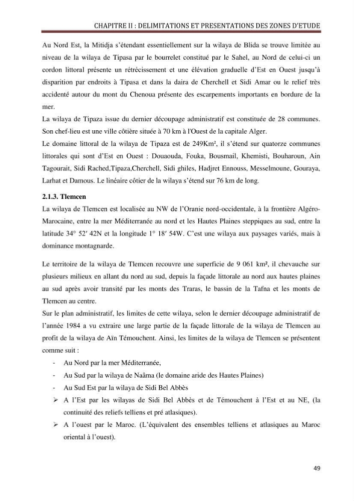 Contribution à l\'élaboration d\'une base de données dans le cadre de la gestion intègrée du littoral Algérien