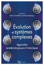 Évolution et systèmes complexes: approches épistémologiques et historiques