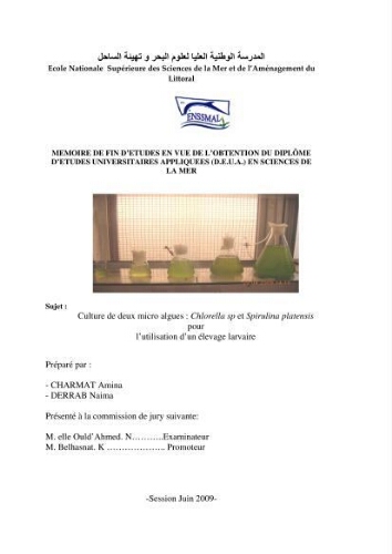 Culture de deux micro-algues: chlorella sp et Spirulina platensis pour l'utilisation d'un élevage larvaire Culture de deux micro-algues: chlorella sp et Spirulina platensis pour l'utilisation d'un élevage larvaire