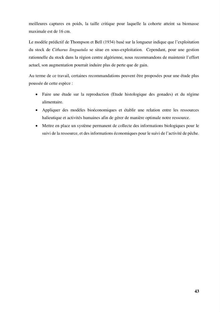 Age,croissance et évaluation du stock de citharus linguatula linnaeus, 1758 de la région centre algérienne :