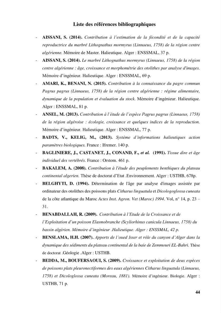Age,croissance et évaluation du stock de citharus linguatula linnaeus, 1758 de la région centre algérienne :
