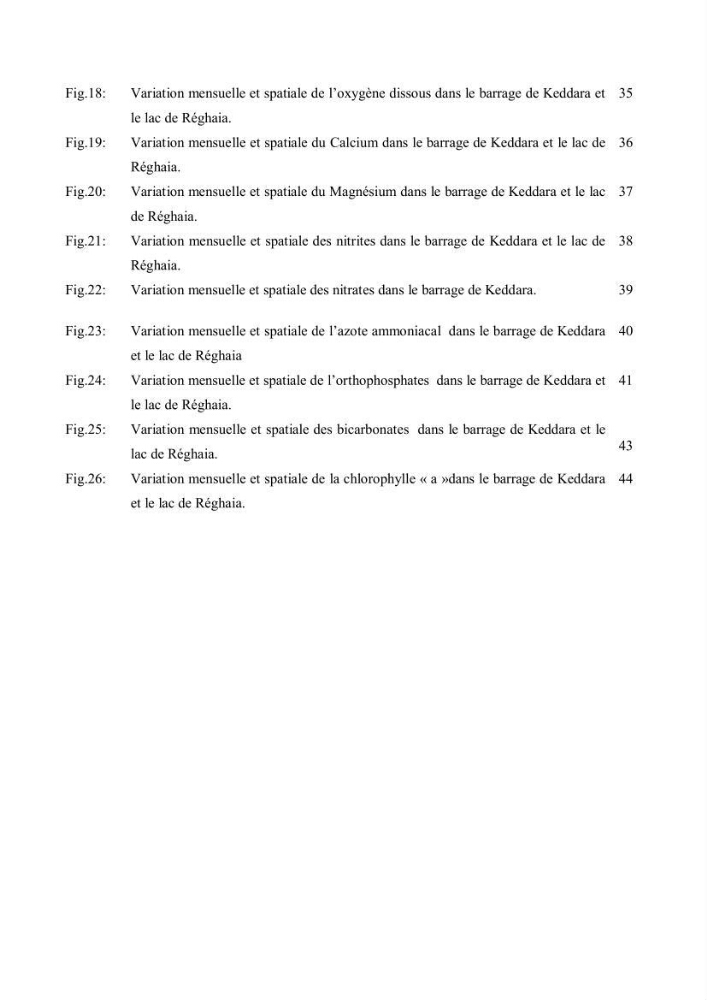 Etude comparative des peuplements phytoplanctoniques indicateurs de la qualité des eaux dans deux systèmes lacustres « le lac du barrage de Keddara(Boumerdes) et le lac de Réghaia(Alger) »