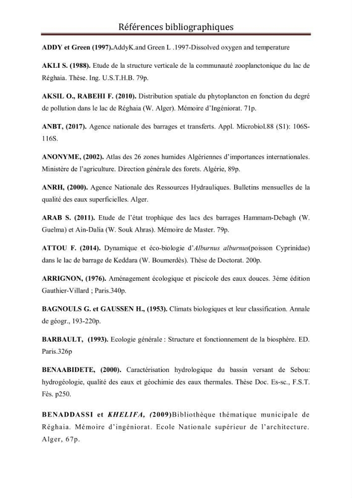 Etude comparative des peuplements phytoplanctoniques indicateurs de la qualité des eaux dans deux systèmes lacustres « le lac du barrage de Keddara(Boumerdes) et le lac de Réghaia(Alger) »