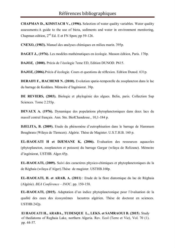 Etude comparative des peuplements phytoplanctoniques indicateurs de la qualité des eaux dans deux systèmes lacustres « le lac du barrage de Keddara(Boumerdes) et le lac de Réghaia(Alger) »